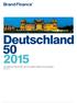 Deutschland 2015 Der jährliche Bericht über die wertvollsten Marken Deutschlands