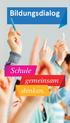 Bildungsdialog. Schule. gemeinsam denken.