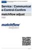 Service / Communicat e-control-confirm matchflow adjust