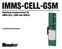 IMMS-CELL-GSM. Mobilfunk Communication Kit IMMS-CELL- [GSM oder GSM-E] Installationsanweisungen