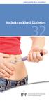 Labortests für Ihre Gesundheit. Volkskrankheit Diabetes 32