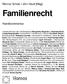 Familienrecht. Werner Schulz I Jörn Hauß [Hrsg.] Handkommentar