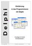 Einführung in das Programmieren mit Delphi