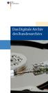 Das Digitale Archiv des Bundesarchivs