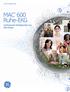 MAC 600 Ruhe-EKG Umfassende Verfügbarkeit von EKG-Daten