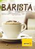 Barista. Das Magazin rund um Kaffee und mehr. Interview: Eric Favre, Erfinder der Nespresso-Kapsel Seite 8