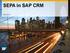 SEPA in SAP CRM. April 2013
