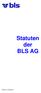 Statuten der BLS AG Stand: 13. Mai 2014