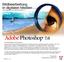 Bildbearbeitung in digitalen Medien v 1.0 zusammengestellt aus der Hilfe für Photoshop 7.0