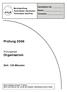 Prüfung 2006. Prüfungsfach Organisation. Zeit: 120 Minuten. Kandidaten-Nr. Name: Vorname: Berufsprüfung Technischer Kaufmann Technische Kauffrau