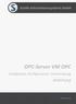 OPC-Server VM OPC. Anleitung. Installation, Konfiguration, Verwendung. Version 1.01