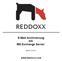 E-Mail Archivierung mit MS Exchange Server. Stand 10/2011 WWW.REDDOXX.COM