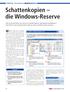 Schattenkopien die Windows-Reserve