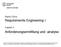 Requirements Engineering I. Anforderungsermittlung und -analyse!