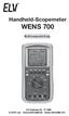 Handheld-Scopemeter WENS 700. Bedienungsanleitung. ELV Elektronik AG PF 1000 D-26787 Leer Telefon 0491/6008-88 Telefax 0491/6008-244