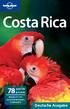 Costa Rica 78 KARTEN & PLÄNE. MEHR ALS 1300 TIPPS FÜR HOTELS & RESTAURANTS; TOUREN & NATUR Deutsche Ausgabe