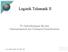 Logistik Telematik II. IT-Anforderungen für den Datenaustausch mit Transport-Dienstleistern