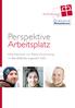 Perspektive Arbeitsplatz. Informationen zur Reha-Umschulung im Berufsförderungswerk Köln