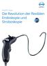 ATMOS Scope. Die Revolution der flexiblen Endoskopie und Stroboskopie