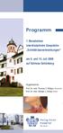Programm. 1. Bensheimer interdisziplinäre Gespräche Schilddrüsenerkrankungen am 9. und 10. Juli 2009 auf Schloss Schönberg.