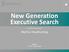 New Generation Executive Search