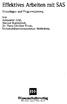 Effektives Arbeiten mit SAS