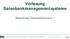Vorlesung Datenbankmanagementsysteme