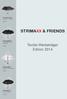 STRIMAXX & FRIENDS. Textile Werbeträger Edition 2014. Der kleine MAXX Ultraflach - Ultralight. Seite 4. Der KlappMAXX Doppel-Verschluss- Automatik