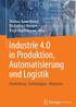 Industrie 4.0 in Produktion, Automatisierung und Logistik