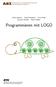 Heidi Gebauer Juraj Hromkovič Lucia Keller Giovanni Serafini Björn Steffen. Programmieren mit LOGO