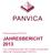 Pensionskasse PANVICA JAHRESBERICHT 2013. Kurz-Orientierung über den Verlauf und aktuellen Stand der Pensionskasse PANVICA