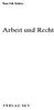 Hans Ueli Schürer, Arbeit und Recht VERLAG:SKV