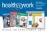 health work health work MEDIA-INFORMATIONEN 2014 erstes Fachmagazin für Betriebliches Gesundheitsmanagement 05 I 2013