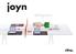 Joyn ist kein Möbel. Joyn ist eine Philosophie. Joyn ist ein Organisationssystem. Joyn ist eine neue Auffassung von Arbeit.