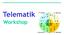 Telematik. Workshop. HTMLworkshop