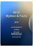 RFID Mythen & Facts. zusammengestellt von. Kurt Bögli. KB Consult Bergwiesenstrasse 23 CH-8484 Weisslingen. Tel. 052 384 16 96