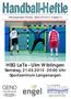Handball-Heftle. HSG LaTe - Ulm Wiblingen Samstag, 21.03.2015 20:00 Uhr Sportzentrum Langenargen. www.montfort.de