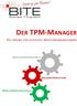 DER TPM-MANAGER DIE LÖSUNG FÜR EFFEKTIVES WARTUNGSMANAGEMENT WARTUNGSMANAGEMENT ANLAGENVERWALTUNG BENUTZERFREUNDLICHKEIT