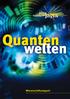 Quanten. welten. Wissenschaftsmagazin
