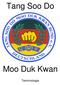 Tang Soo Do. Moo Duk Kwan. Terminologie