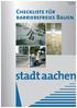 Stadt Aachen -Sozialamt- Checkliste für barrierefreies Bauen