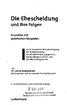 Die Ehescheidung. von Dr. Ludwig Bergschneider Rechtsanwalt und Fachanwalt für Familienrecht. 5., neubearbeitete und erweiterte Auflage