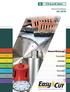 Diamant-Werkzeuge. Trennscheiben. Schleifteller. Mörtelräumer. Dosensenker. Bohrkronen. Easy-Cut Catalogus EC 2015
