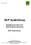 NLP Ausbildung. Basisseminar NLP und systemisches Coaching. NLP Practitioner