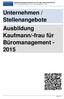 Unternehmen / Stellenangebote Ausbildung Kaufmann/-frau für Büromanagement - 2015