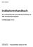Indikatorenhandbuch. für Leistungsbereiche ohne Berichterstattung im AOK-Krankenhausnavigator. Verfahrensjahr 2015. QSR-Verfahren