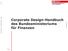 Corporate Design-Handbuch des Bundesministeriums für Finanzen