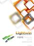 FIBRE Products 2015 PROFESSIONELLE LWL LÖSUNGEN PROFESSIONAL FIBRE SOLUTIONS. www.lightwin.eu
