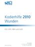 Kodierhilfe 2010 Wunden