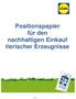 Positionspapier für den nachhaltigen Einkauf tierischer Erzeugnisse